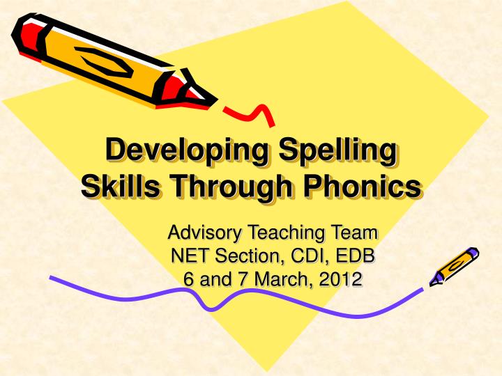 developing spelling skills through phonics