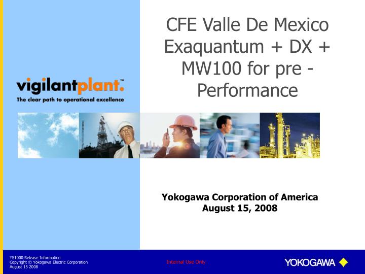 cfe valle de mexico exaquantum dx mw100 for pre performance