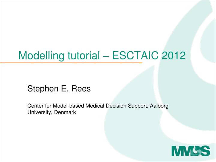 modelling tutorial esctaic 2012
