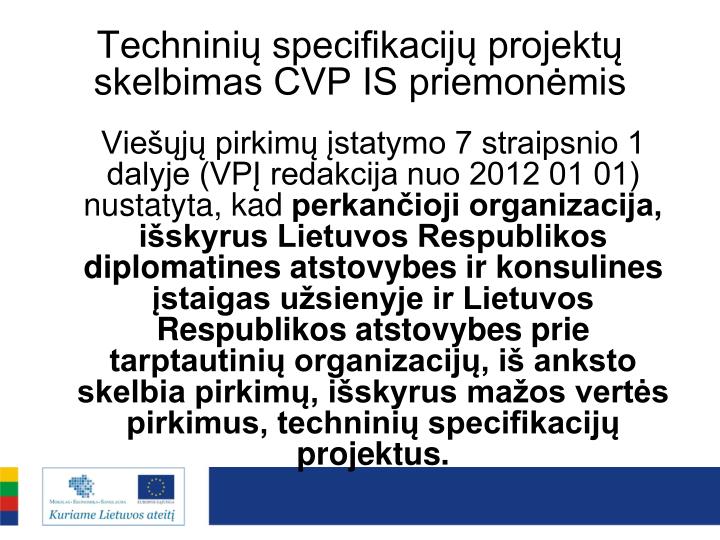 technini specifikacij projekt skelbimas cvp is priemon mis