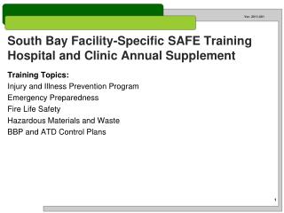 South Bay Facility-Specific SAFE Training Hospital and Clinic Annual Supplement
