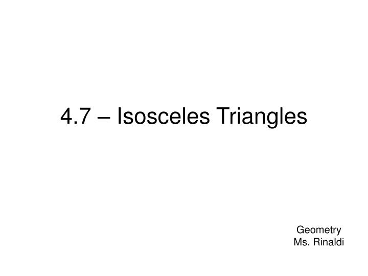 4 7 isosceles triangles