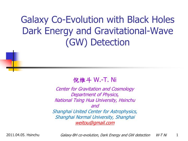 galaxy co evolution with black holes dark energy and gravitational wave gw detection
