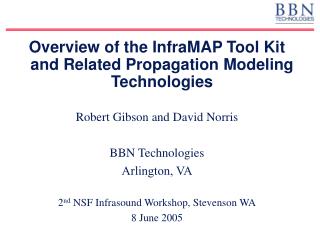 Overview of the InfraMAP Tool Kit and Related Propagation Modeling Technologies