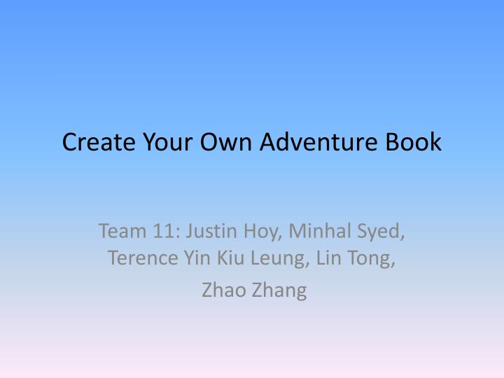 create your own adventure book