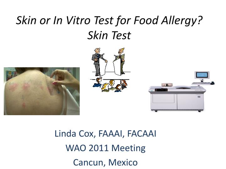 skin or in vitro test for food allergy skin test