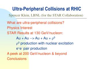 Ultra-Peripheral Collisions at RHIC