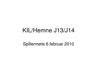 kil hemne j13 j14