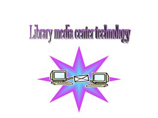 Library media center technology