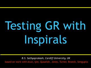 Testing GR with Inspirals