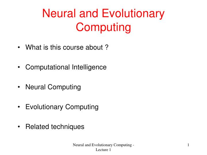 neural and evolutionary computing