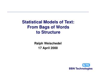Statistical Models of Text: From Bags of Words to Structure