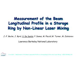 Measurement of the Beam Longitudinal Profile in a Storage Ring by Non-Linear Laser Mixing