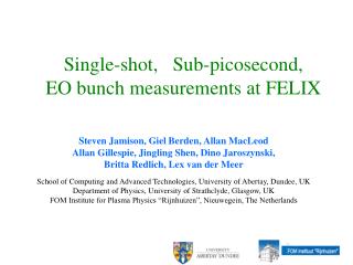 Single-shot, Sub-picosecond, EO bunch measurements at FELIX