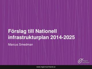 Förslag till Nationell infrastrukturplan 2014-2025