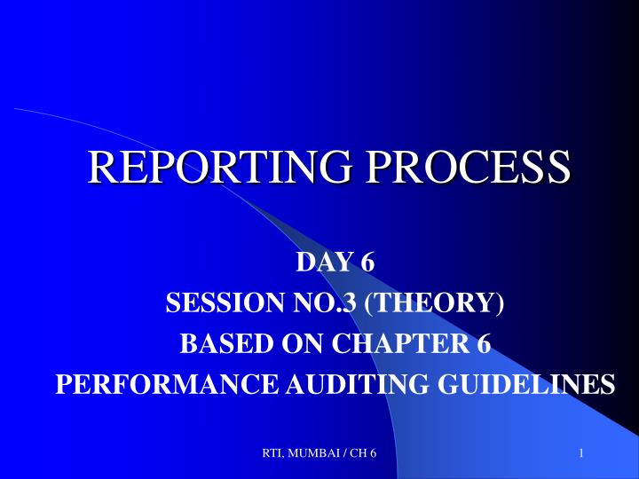 reporting process