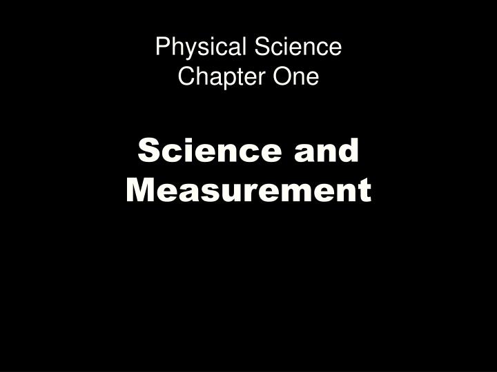 physical science chapter one