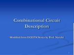 Combinational Circuit Description Modified from ECE574 Notes by Prof. Navabi - slide 1