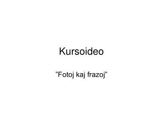 kursoideo