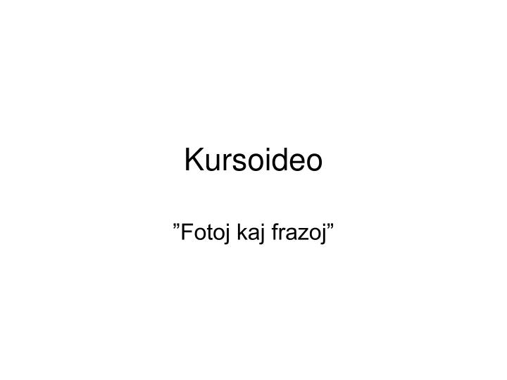 kursoideo