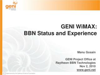 GENI WiMAX: BBN Status and Experience