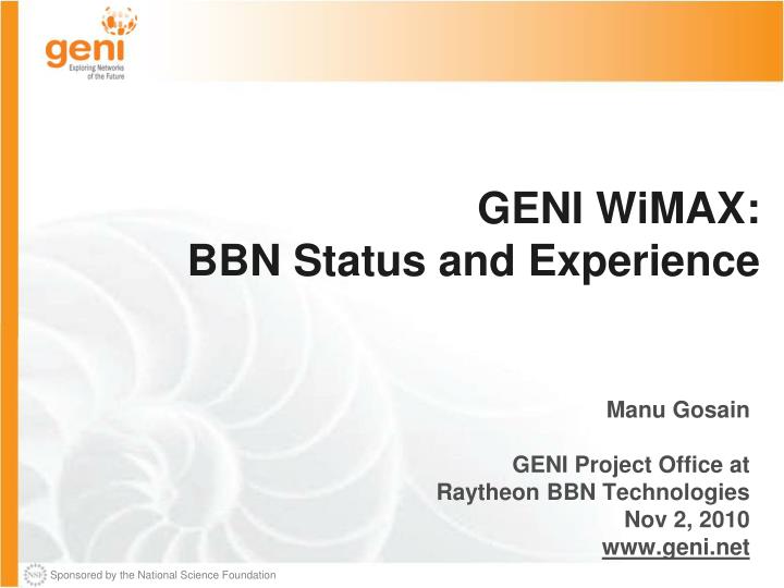 geni wimax bbn status and experience