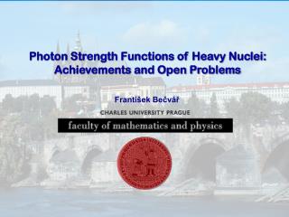 Photon Strength Functions of Heavy Nuclei: Achievements and Open Problems