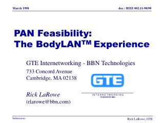 PAN Feasibility: The BodyLAN TM Experience