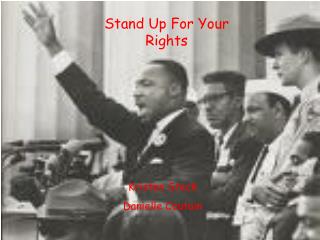 Stand Up For Your Rights