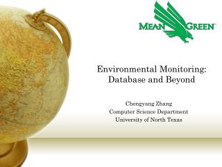 Environmental Monitoring: Database and Beyond