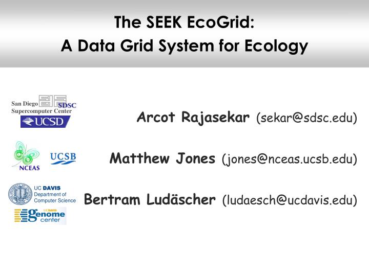 the seek ecogrid a data grid system for ecology