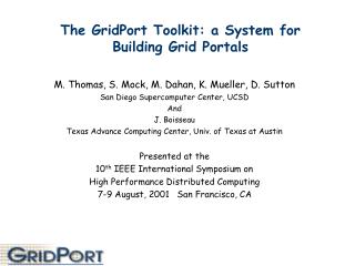 The GridPort Toolkit: a System for Building Grid Portals