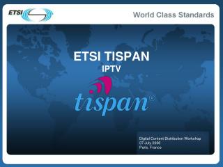 ETSI TISPAN IPTV