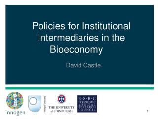Policies for Institutional Intermediaries in the Bioeconomy