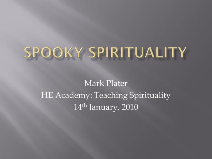 spooky spirituality