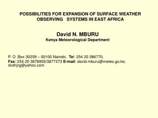David N. MBURU Kenya Meteorological Department