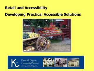 Retail and Accessibility Developing Practical Accessible Solutions