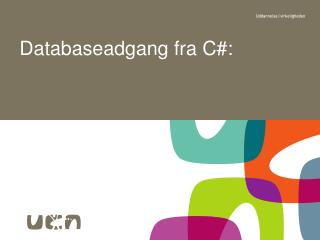 databaseadgang fra c