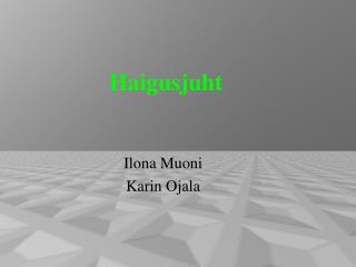 haigusjuht