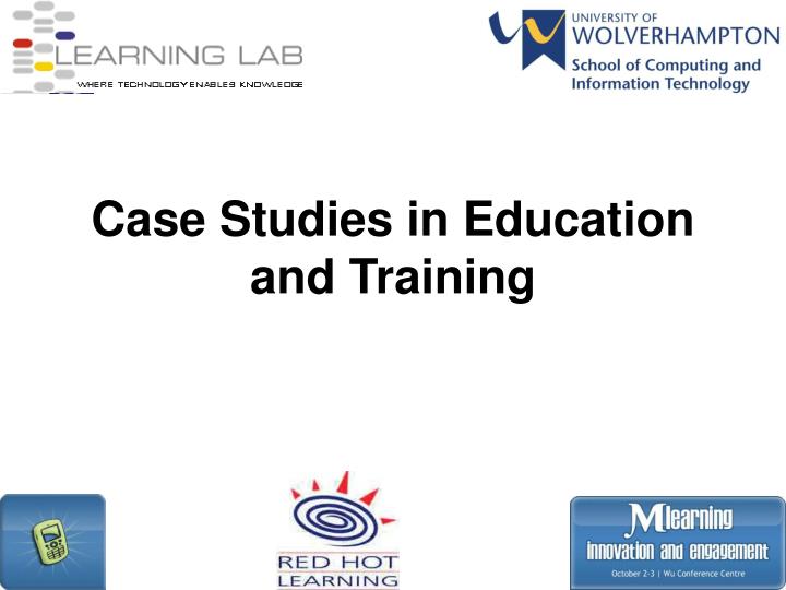 case studies in education and training