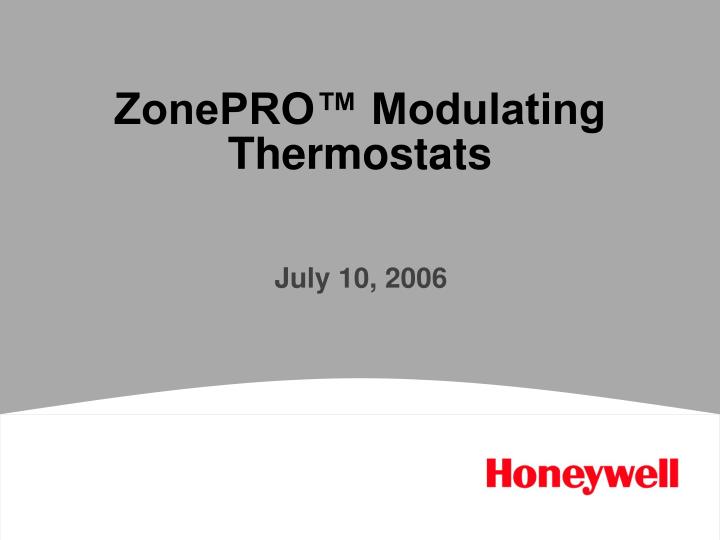 zonepro modulating thermostats