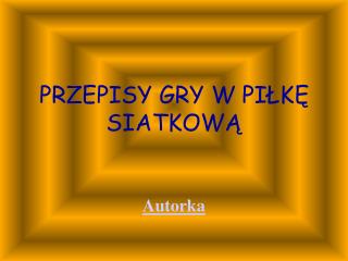 przepisy gry w pi k siatkow