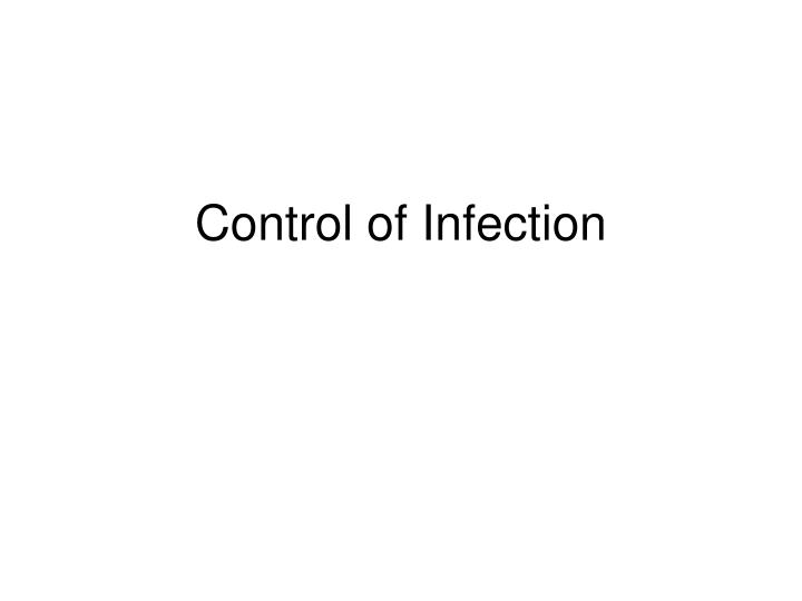 control of infection