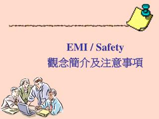 emi safety
