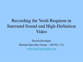 Recording the Verdi Requiem in Surround Sound and High-Definition Video