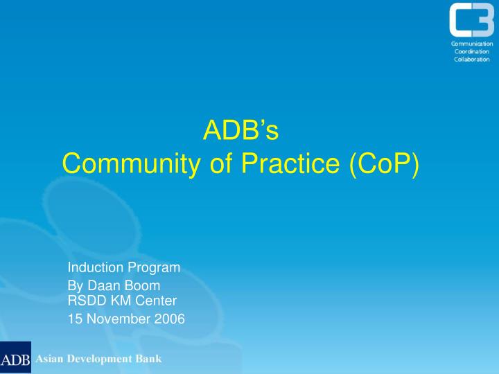 adb s community of practice cop