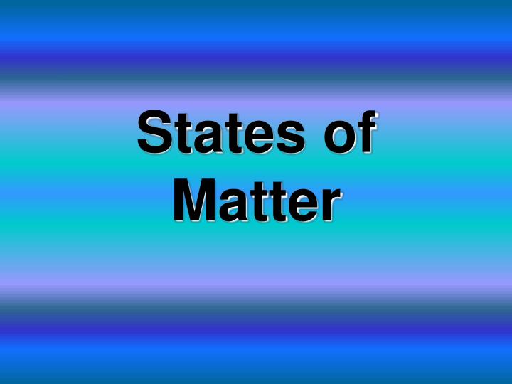 states of matter