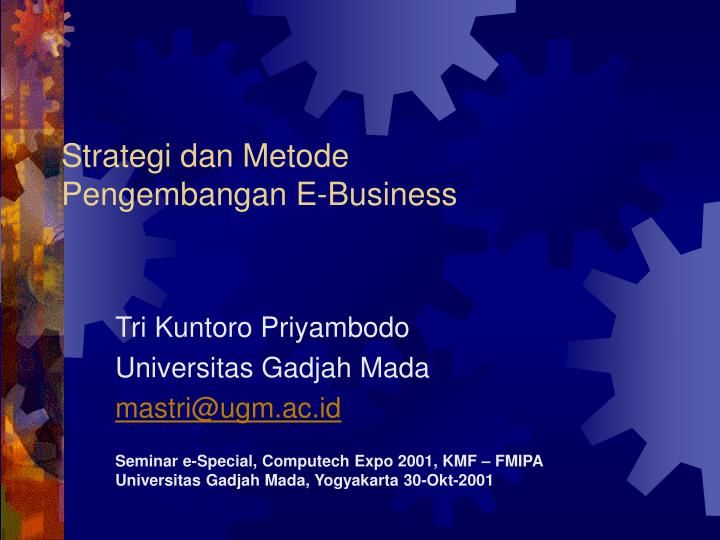 strategi dan metode pengembangan e business