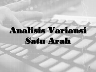analisis variansi satu arah