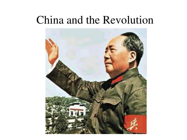 china and the revolution